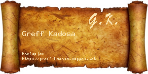 Greff Kadosa névjegykártya